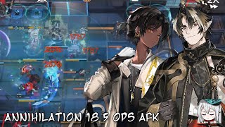 [Arknights] As Opitimized as I can get - Annihilation 18 Lungmen Commercial District 5 OPs AFK Run