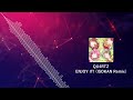 QU4RTZ - ENJOY IT! (ISOKAN Remix)