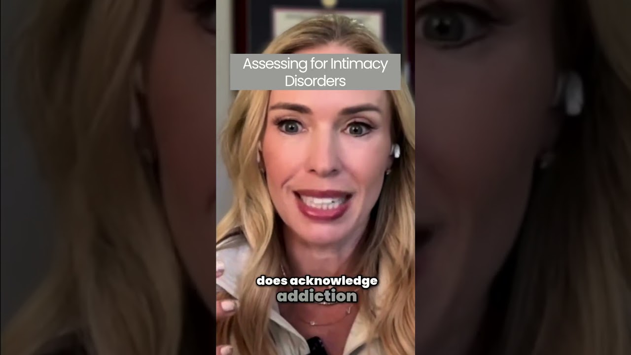 Assessing for Intimacy Disorders