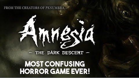 Amnesia: The Dark Descent in 2020 - Part 3 - This Game is so Confusing!