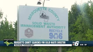 Marquette County searches for new solid waste supervisor