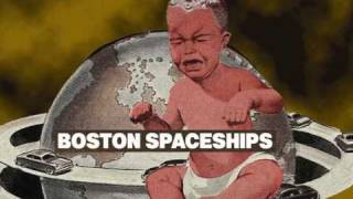 Video thumbnail of "Boston Spaceships - Sight On Sight"