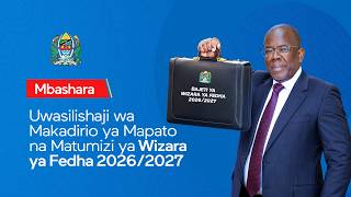 Hotuba Ya Kuwasilisha Bajeti Ya Wizara Ya Fedha 202627