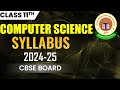 Computer Science Syllabus Class 11 CBSE 2024-25