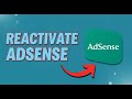 How to Reactivate Google AdSense Account! (If Deactivated)