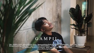 GAMPIL ( NGATMOMBILUNG ) - AFIF HAEKHAL