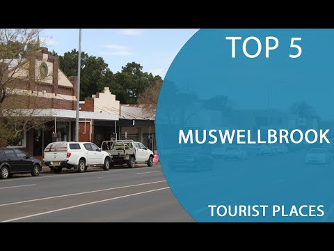 Top 5 Best Tourist Places to Visit in Muswellbrook, New South Wales | Australia - English