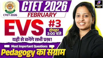 CTET 2026 EVS Class | CTET Paper 1 | CTET Paper 1 EVS | CTET EVS By Mona Ma