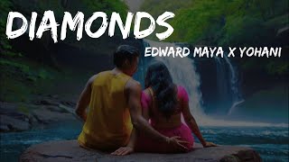 Diamonds (මේ සංසාරේ) - Edward Maya and Yohani (Lyrics) - LyricCloud