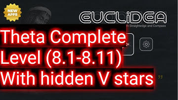 Euclidea Theta complete (8.1-8.11) with hidden v stars walkthrough