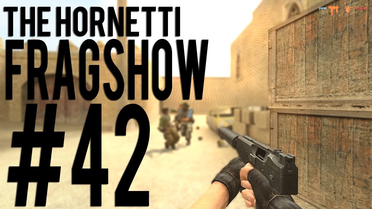 The Hornetti: Fragshow #42