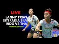 🔴LIVE LANNY/SITI FADIA VS TIDAPRON/NATTAMON YONEX TOYOTA Thailand Open 2025
