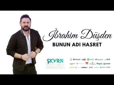 İbrahim Düşden Bunun Adı Hasret 2022 (Oficcial Audio)