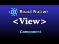 All about View component in React Native
