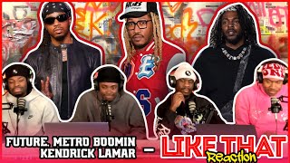 Future, Metro Boomin, Kendrick Lamar - Like That (Official Audio) | Reaction