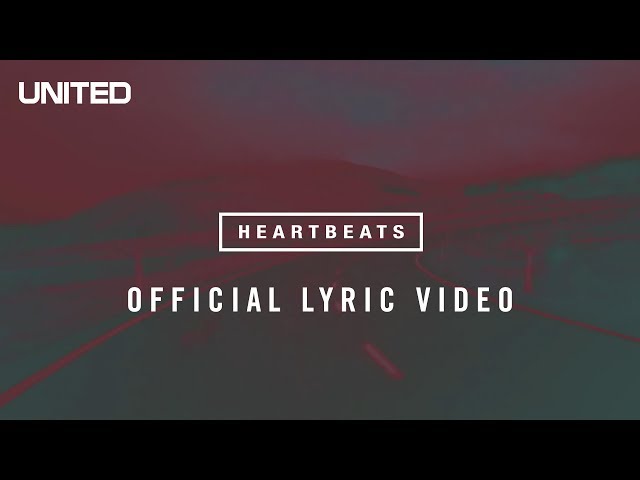 Hillsong United - Heartbeats