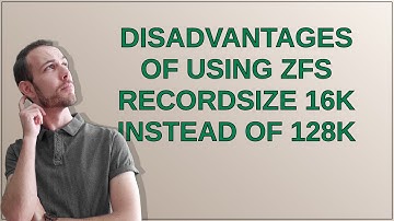 Disadvantages of using ZFS recordsize 16k instead of 128k