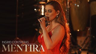 Video thumbnail of "Ingrid Contreras - Mentira - En Vivo Vol. 2"