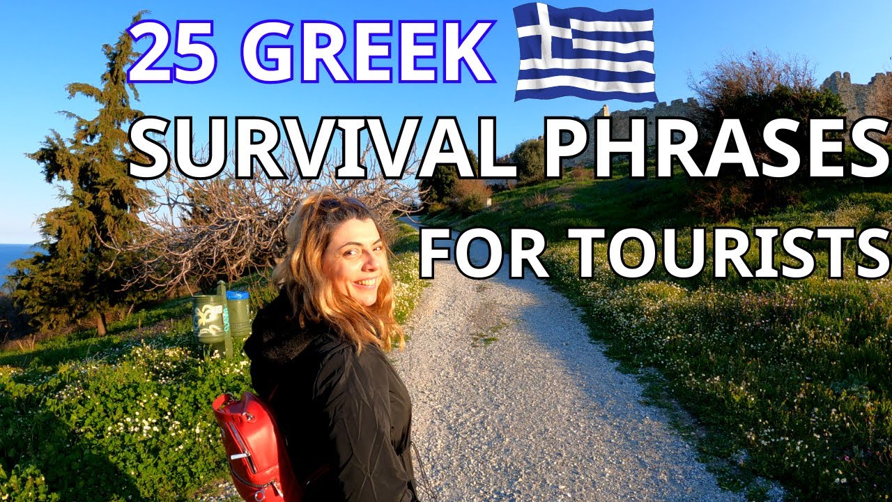 25+ Greek Survival Phrases for tourists | Do you speak Greek?