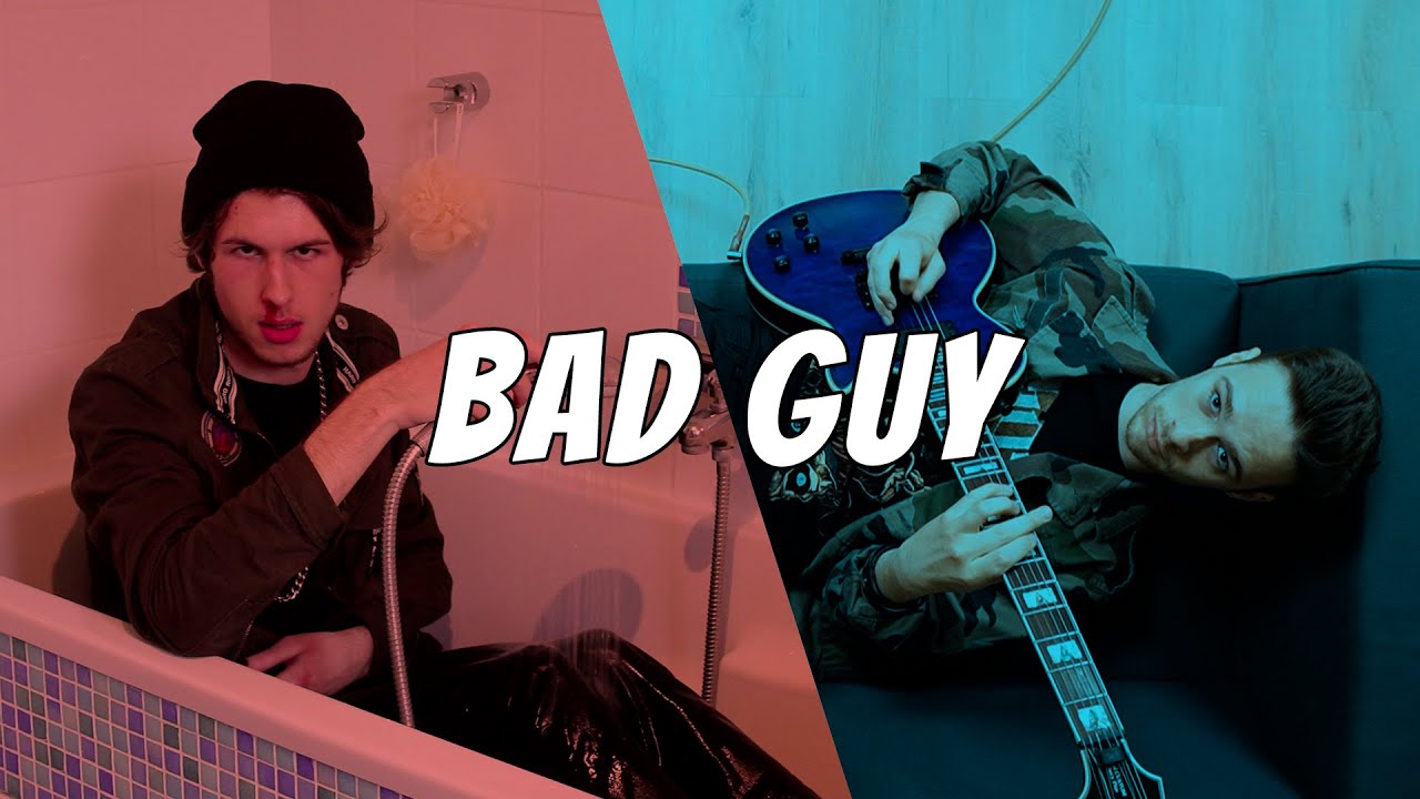 Bad Guy - Billie Eilish (Rock Cover)