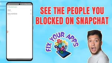 How to See the People You Blocked on Snapchat