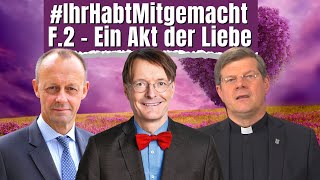 #IhrHabtMitgemacht | Episode 2  Ein Akt der Liebe