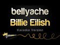 Billie Eilish - bellyache (Karaoke Version)