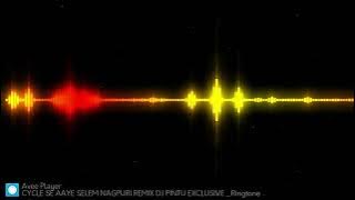 Cycle Se Aaye Selem Nagpuri Remix Dj Pintu 2024