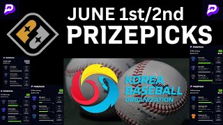 Prize Picks KBO Props June 1st/2nd