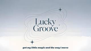 Lucky Groove   Leo Ray