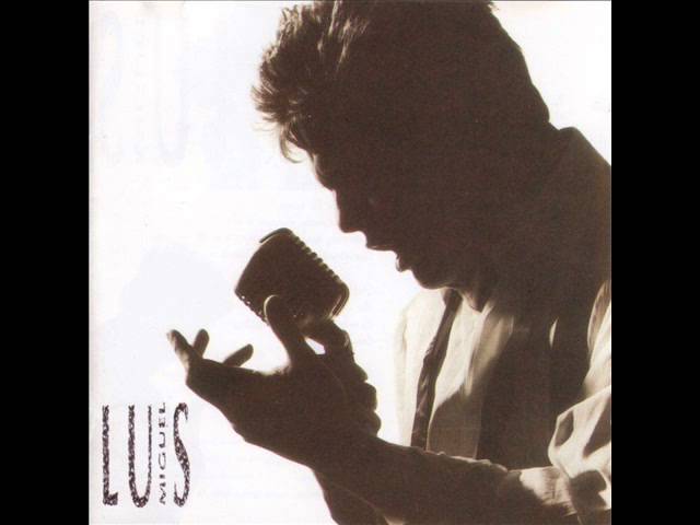 Luis Miguel - No Me Platiques Mas