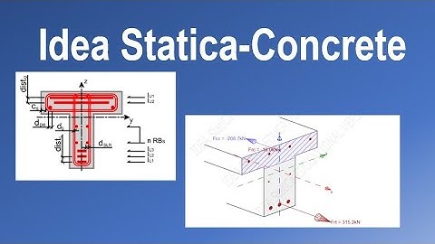Idea Statica concrete tutorial - 03:  Design of a reinforced concrete T-beam
