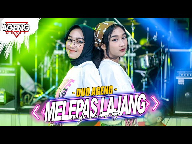 MELEPAS LAJANG - DUO AGENG ft Ageng Music (Official Live Music) class=