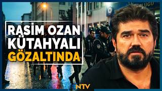 Rasim Ozan Kütahyalı Gözaltına Alındı Ntv