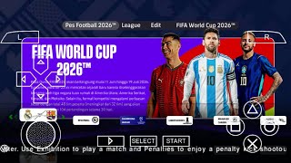 eFootball PES 2026 PPSSPP ANDROID OFFLINE FULL UPDATE UCL &amp; LEAGUE KITS 26/27 SEASON 4K GRAPHICS 