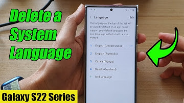 Galaxy S22/S22+/Ultra: How to Delete a System Language