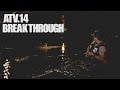 ATV.14【 BREAKTHROUGH 】濱本国彦 〜初夏のシーバスゲーム 高知県・宿毛編