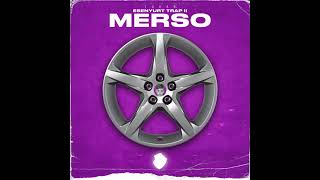 TRAP MERSO II (Yusuf Nebi)