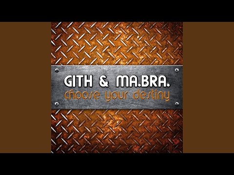 Mabra — Choose Your Destiny (Ma.Bra. Extended Mix)