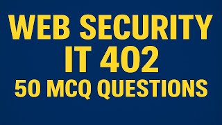 Web Security Top 50 MCQ Questions Information Technology 402 Class 10th CBSE Board 2026 Information