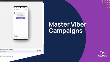 How to Send a Viber Campaign with WayMore Campaign Manager | Step-by-Step Tutorial