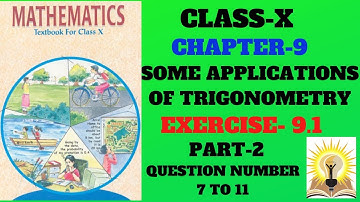 CLASS-10 MATHEMATICS || CHAPTER-9 || SOME APPLICATIONS OF TRIGONOMETRY || EXERCISE-9.1 || PART-2