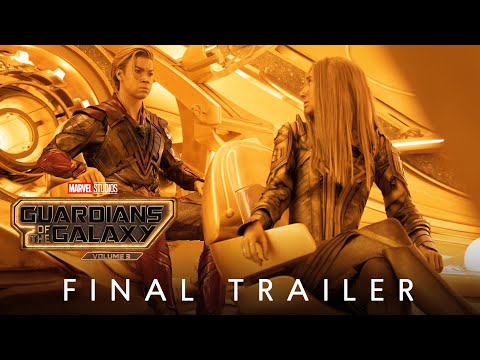 Guardians of the Galaxy Vol. 3 – Final Trailer (2023) Marvel Studios