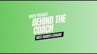 Behind the Coach: Amber Leonard