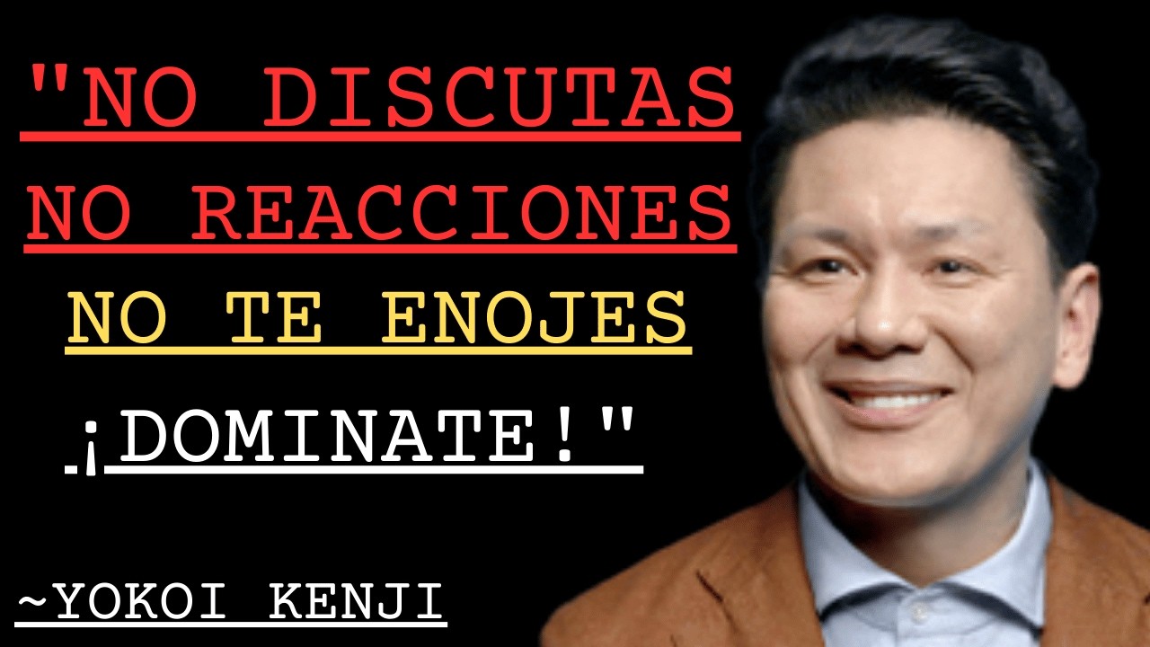 **10 Lecciones de Yokoi Kenji para Dominar tu Ira y Transformar tu Vida PARA SIEMPRE 🔥**
