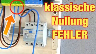 Diese Fehler in der klassischen Nullung solltest du wirklich kennen! Proofwood