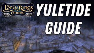Yuletide Festival Guide & Overview | LOTRO Festival Quests