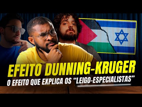 O EFEITO DUNNING-KRUGER