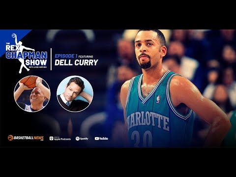 Dell Curry on His Son Steph Curry, LaMelo Ball, Charlotte Hornets, More | The Rex Chapman Show