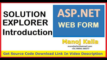 Introduction of Solution Explorer, What is Solution Explorer in Visual Studio.